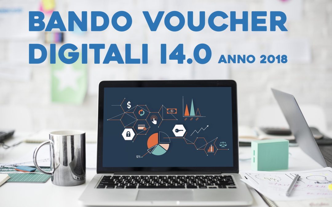 Bando Voucher Digitali I4.0 anno 2018