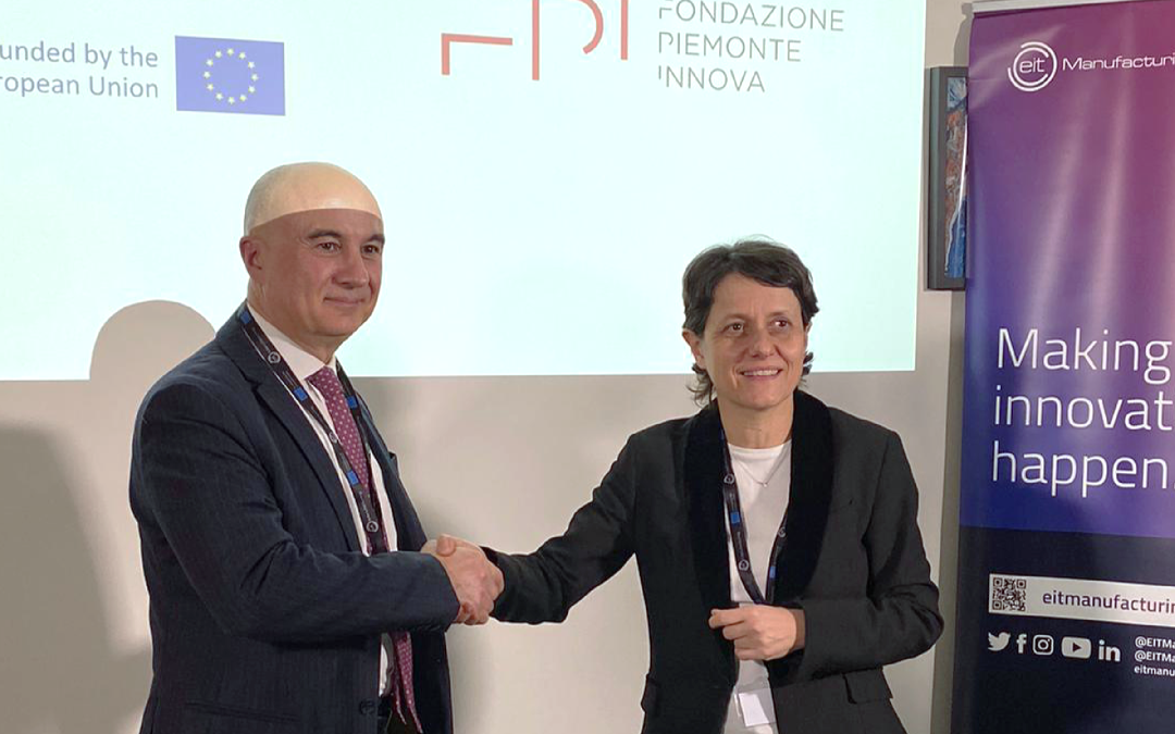 Siglato l’accordo fra EIT Manufacturing South e Fondazione Piemonte Innova
