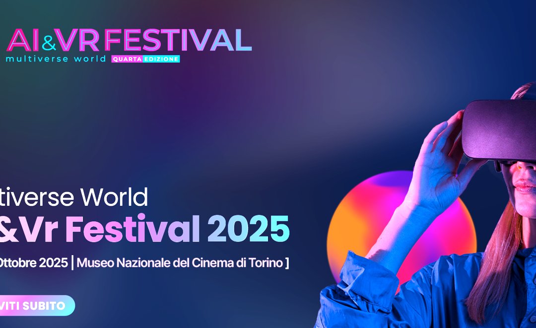 Piemonte Innova a AI & VR Festival: Multiverse World – 13 e 14 ottobre