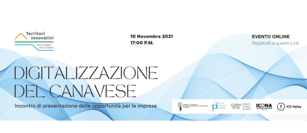 Digitalizzazione del Canavese: incontro di presentazione delle opportunità per le imprese – 10 novembre