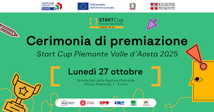 Partecipa alla Cerimonia di premiazione Start Cup Piemonte e Valle d’Aosta 2025