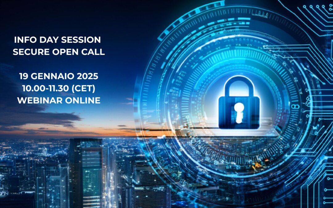 SECURE Open Call: il 19 gennaio l’Info Day online per le PMI