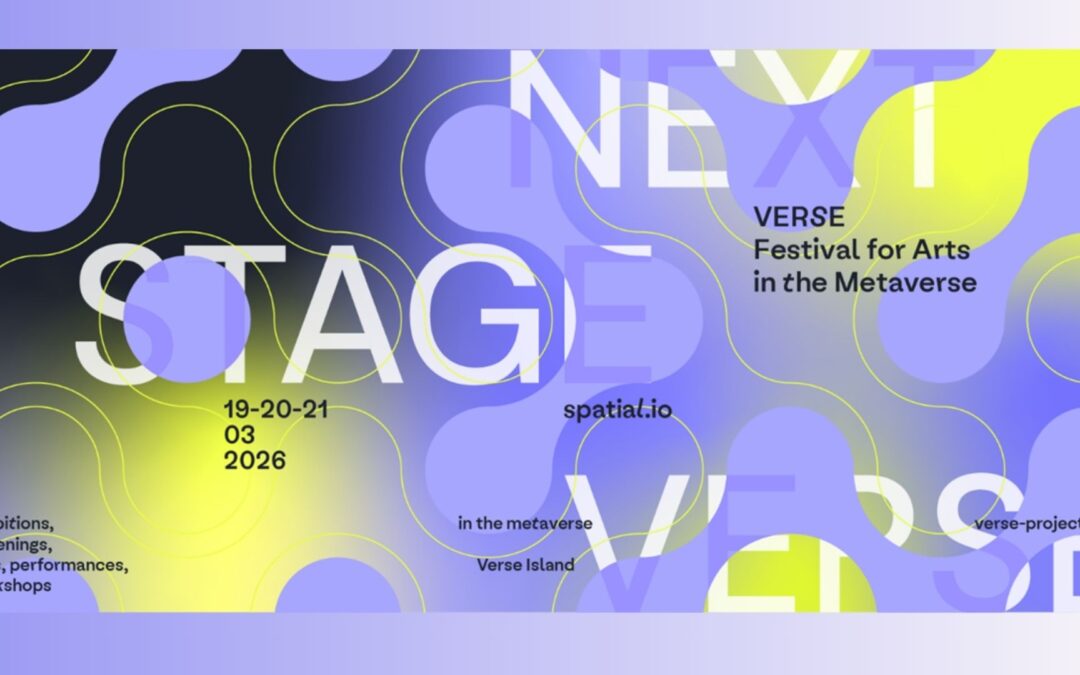 VERSE Festival: arte e metaverso si incontrano con NEXT STAGE