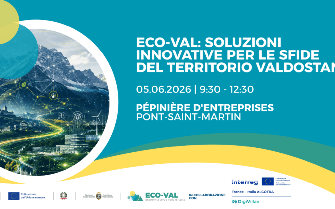 ECO-VAL: soluzioni innovative per le sfide del territorio valdostano – 5 giugno 2026