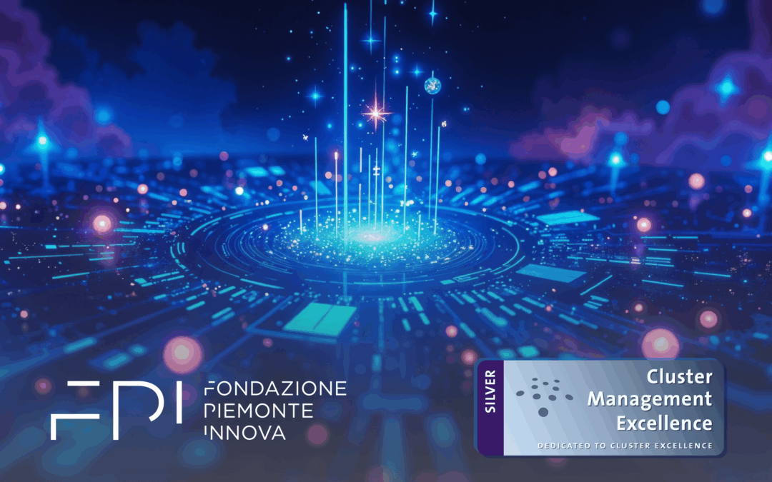 Fondazione Piemonte Innova ottiene il Silver Label europeo per l’eccellenza nella gestione dei cluster