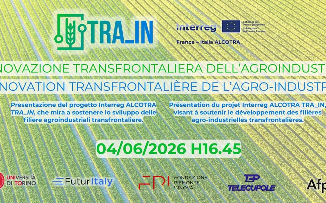 TRA_IN per l’innovazione transfrontaliera dell’agroindustria: evento di lancio il 4 giugno