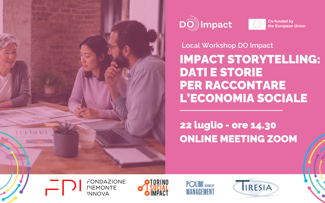Impact Storytelling: dati e storie per raccontare l’economia sociale_22 luglio
