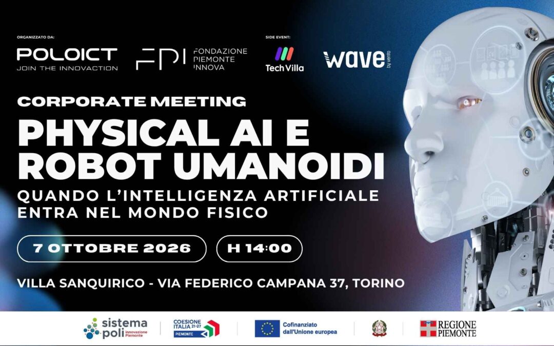 Physical AI e Robot Umanoidi: il 7 ottobre a Torino il Corporate Meeting del Polo ICT